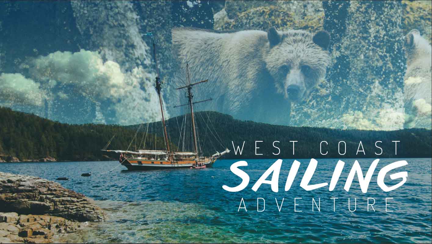 An Epic West Coast Sailing Adventure